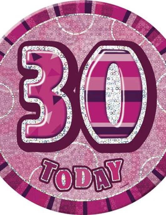 Badge Large Pink Glitz Number 30 